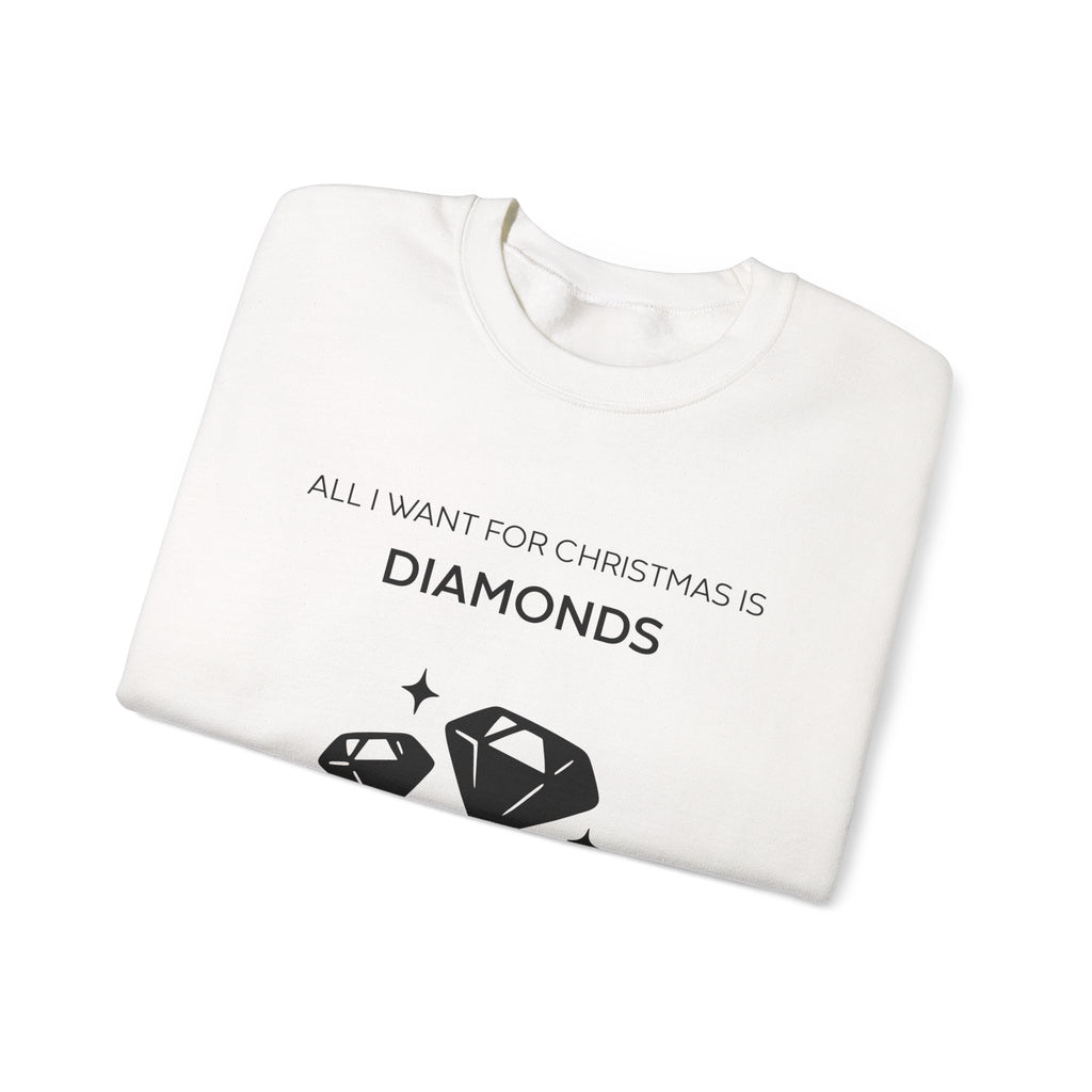 All I Want for Christmas is Diamonds